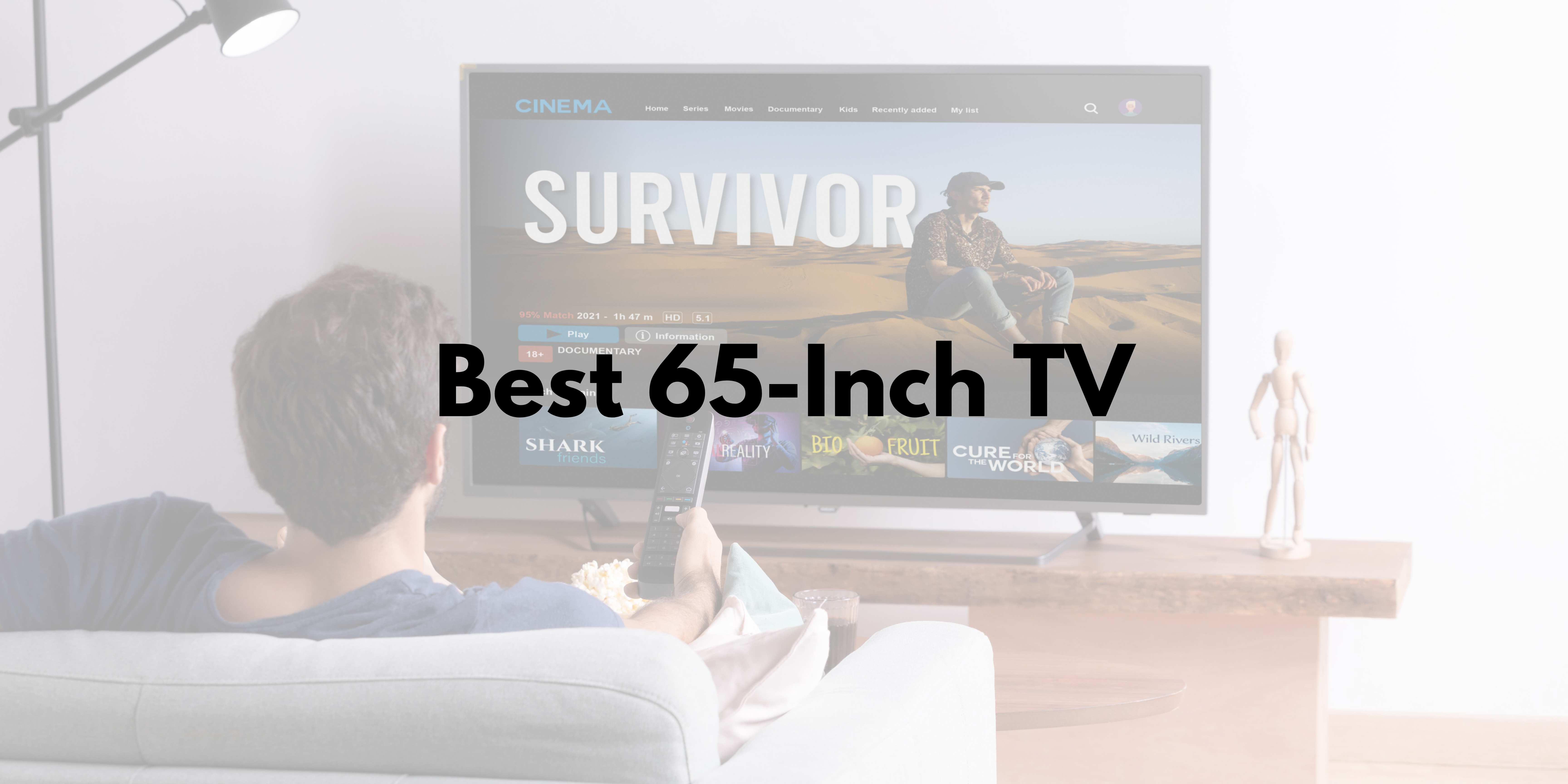 Best 65-Inch TV